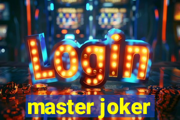 master joker